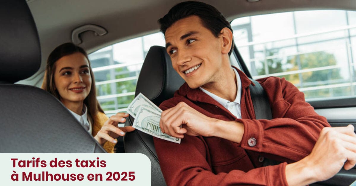 Tarif Taxi Mulhouse 2025 : Estimez vos trajets avec notre devis gratuit en ligne