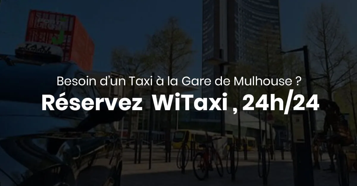 Taxi disponible 24/24 à la gare de mulhouse